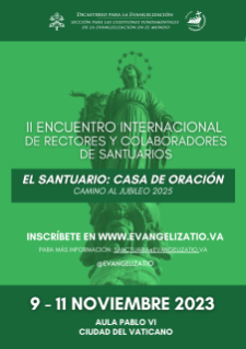 II Encuentro Internacional de Rectores y Colaboradores de Santuarios